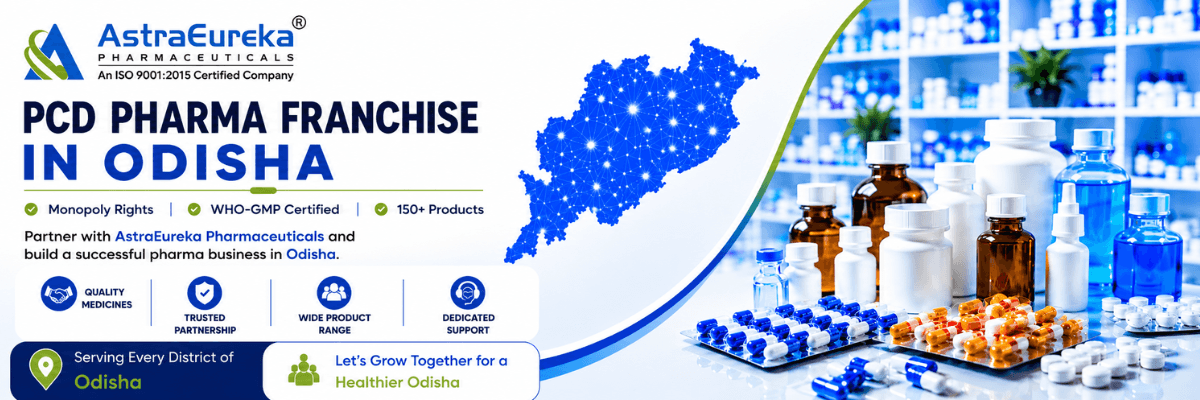 PCD Pharma Franchise in Odisha by AstraEureka Pharmaceuticals