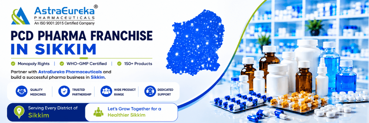 PCD Pharma Franchise in Sikkim by AstraEureka Pharmaceuticals